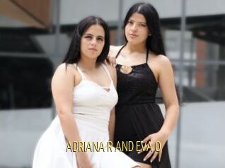 ADRIANA_R_AND_EVA_O