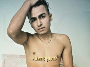 AdamBigCock
