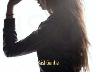 AishGentle