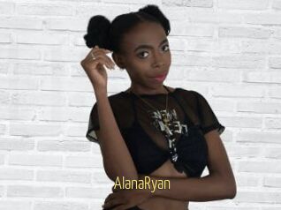 AlanaRyan