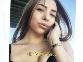 AliceBabyLoveYou