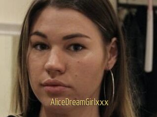 AliceDreamGirlxxx