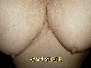 AmberHotTS4FUN