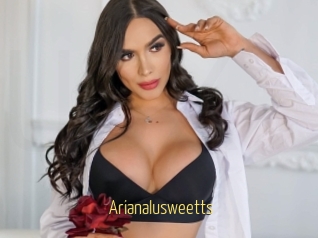 Arianalusweetts