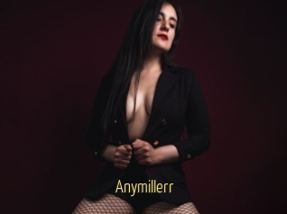 Anymillerr