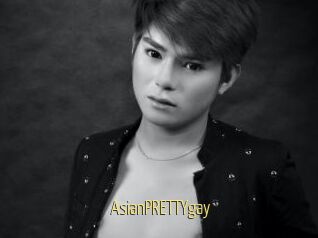 AsianPRETTYgay
