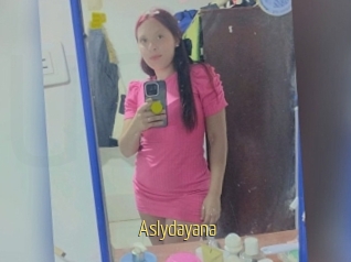 Aslydayana