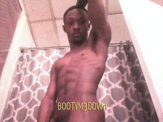 BOOTYM3DOWn