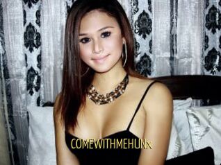 COMEWITHMEHUNx