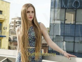 ChatWithKaterina