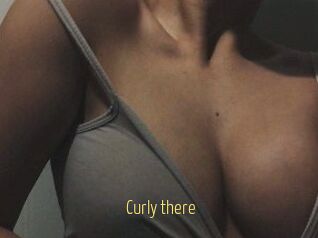 Curly_there