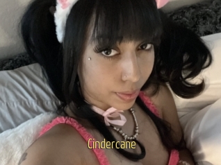 Cindercane