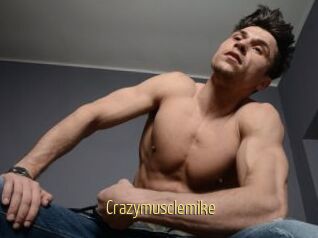 Crazymusclemike