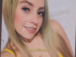 Crazyshhowx