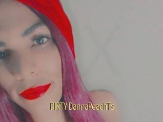 DIRTY_DannaPeachTs
