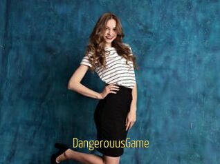 DangerouusGame