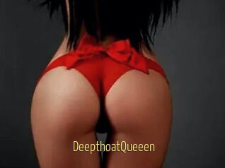 DeepthoatQueeen