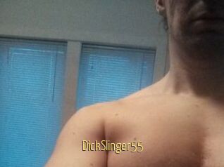 DickSlinger55