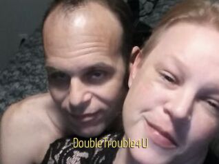 DoubleTrouble4U