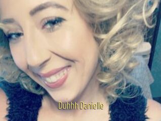 Duhhh_Danielle