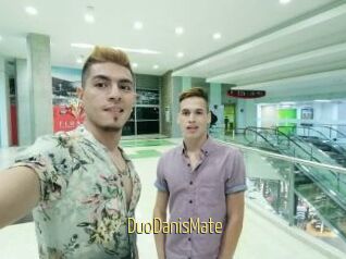DuoDanisMate