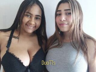 DuoTTs