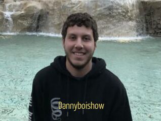 Dannyboishow