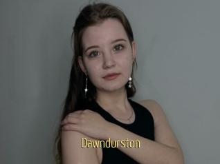 Dawndurston