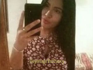 Dayanagirlhotsexy