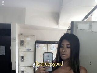 Desireeisgood