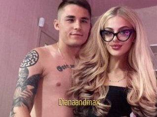 Dianaandmax