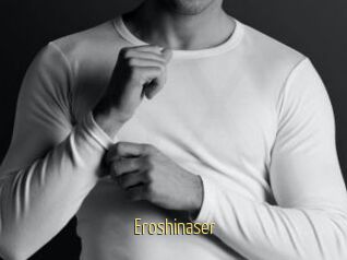 Eroshinaser