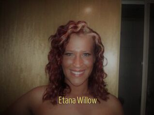 Etana_Willow