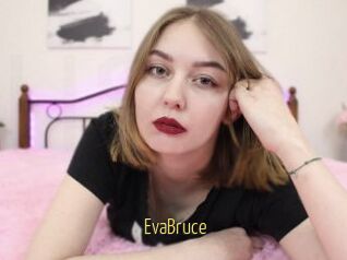 EvaBruce
