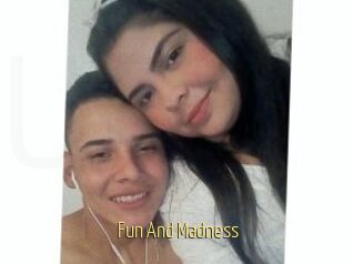 Fun_And_Madness