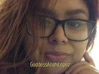 GoddessAnahiLopez