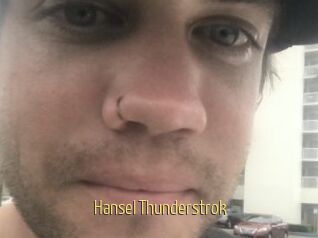 Hansel_Thunderstrok
