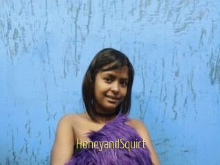 HoneyandSquirt