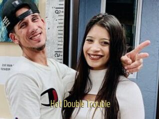 Hot_Double_Trouble