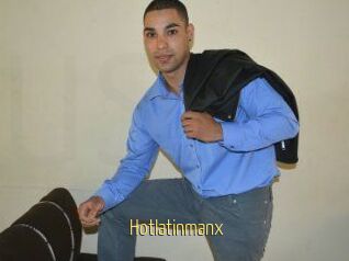 Hotlatinmanx