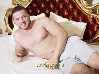 IvanHandsome