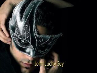 John_Lucky_Guy