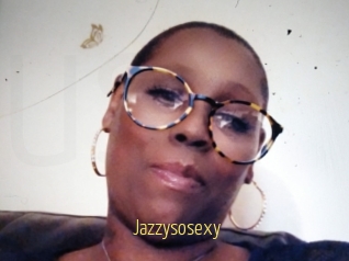 Jazzysosexy