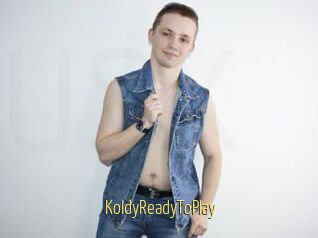 KoldyReadyToPlay