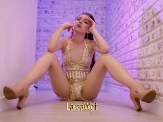 LaraaWet