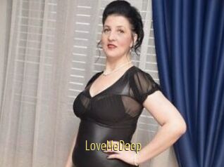LoveMeDeep