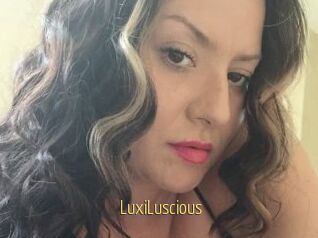LuxiLuscious