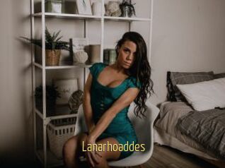 Lanarhoaddes