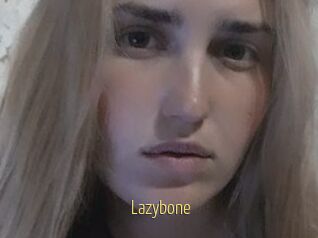 Lazybone