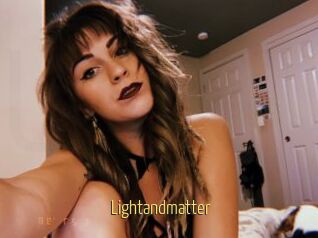 Lightandmatter